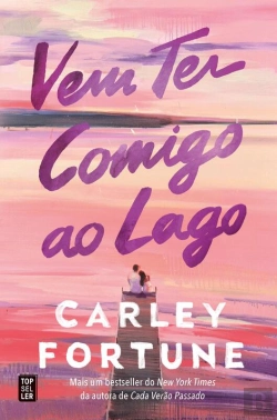 Bertrand.pt - Vem Ter Comigo Ao Lago