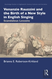 Venanzio Rauzzini And The Birth Of A New Style In English Singing