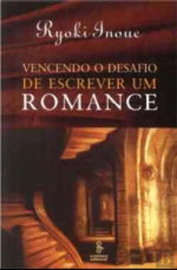 Bertrand.pt - Vencendo o Desafio de Escrever um Romance