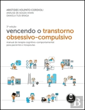 Vencendo o Transtorno Obsessivo-Compulsivo