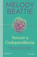 Vencer a Codependência
