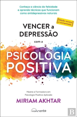 Bertrand.pt - Vencer A Depressão Com A Psicologia Positiva (Ed. Revista E Aumentada)