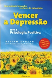 Vencer a Depressão com a Psicologia Positiva