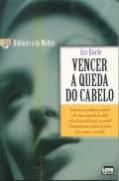 Vencer a Queda do Cabelo