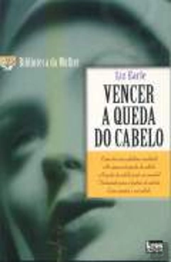 Bertrand.pt - Vencer a Queda do Cabelo