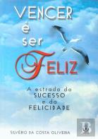 Vencer é Ser Feliz
