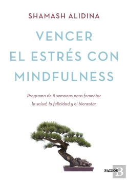 Bertrand.pt - Vencer El Estrés Con Mindfulness