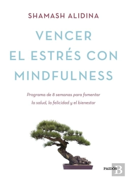 Bertrand.pt - Vencer El Estrés Con Mindfulness