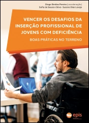 Vencer os desafios da inserção profissional de jovens com deficiência