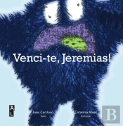 Venci-te, Jeremias!