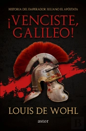 «¡Venciste, Galileo!»