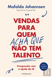 Vendas para Quem (Acha que) Não Tem Talento