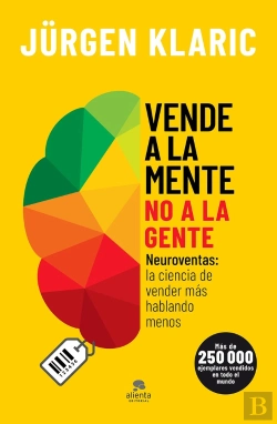 Bertrand.pt - Vende A La Mente, No A La Gente