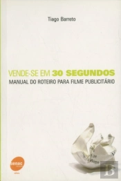 Vende-Se Em 30 Segundos