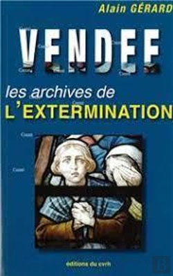 Bertrand.pt - Vendee : Les Archives De L'Extermination