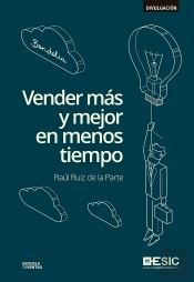 Vender Más Y Mejor En Menos Tiempo