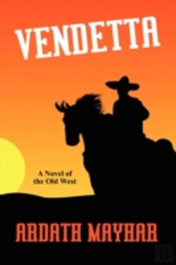 Bertrand.pt - Vendetta: A Novel Of The Old West