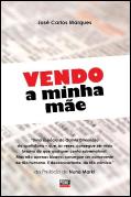 Vendo a Minha Mãe
