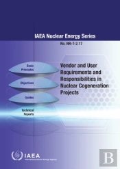 Vendor And User Requirements And Responsibilities In Nuclear Cogeneration Projects