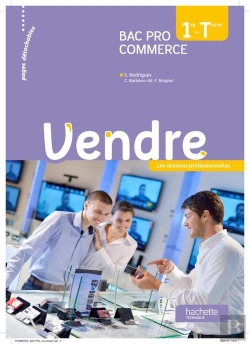 Bertrand.pt - Vendre ; 1ère Et Terminale Bac Pro Commerce ; Livre De L'Élève