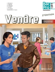 Vendre ; 1ère ; Terminale ; Bac Pro