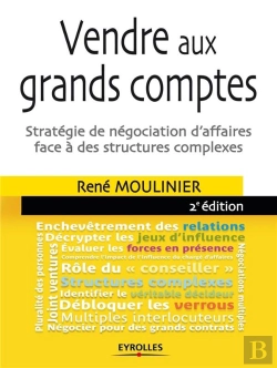 Bertrand.pt - Vendre Aux Grands Comptes - Une Methode De Negociation Qui Afait Ses Preuves