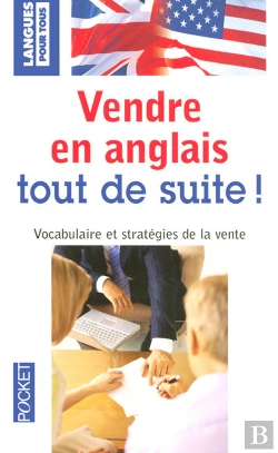 Bertrand.pt - Vendre En Anglais Tout De Suite