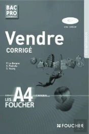 Vendre - Entrainement ; Bac Pro Commerce