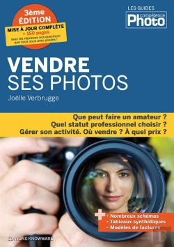 Bertrand.pt - Vendre Ses Photos, 3eme Edition Augmentee