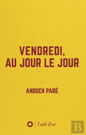 Vendredi, Au Jour Le Jour : Carnet D'Une Démissionnaire Â Commentaire Pour Un Documentaire Animalier