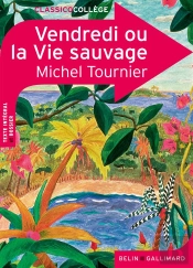 Vendredi Ou La Vie Sauvage