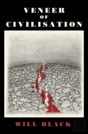Veneer Of Civilisation