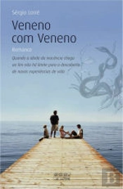 Veneno com Veneno
