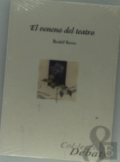 Veneno Del Teatro, El