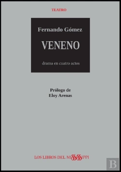 Bertrand.pt - Veneno. Drama En Cuatro Actos