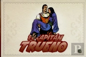 Veneno Paralizante (Fascículos: 385 - 432) (Nueva Edición) (El Capitán Trueno [Edición Facsímil De C