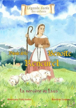 Bertrand.pt - Vénérable Benoîte De Rencurel ; La Bergère Du Laus