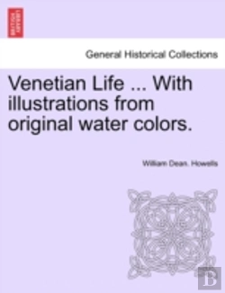 Bertrand.pt - Venetian Life ... With Illustrations Fro