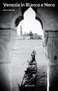 Venezia In Bianco E Nero