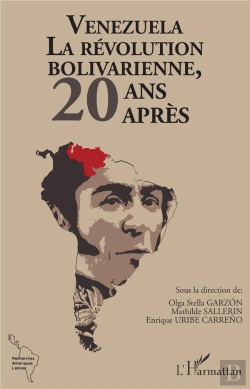 Bertrand.pt - Venezuela, La Révolution Bolivarienne, 20 Ans Après