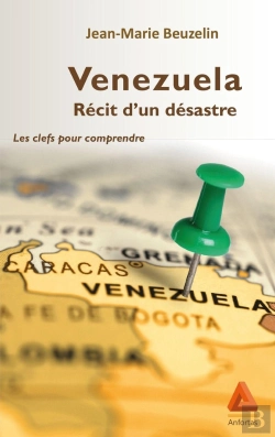 Bertrand.pt - Vénézuela, Récit D'Un Désastre ; Les Clefs Pour Comprendre