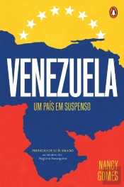 Venezuela: Um País Em Suspenso