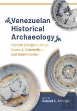 Venezuelan Historical Archaeology