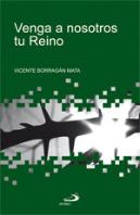 Venga A Nosotros Tu Reino