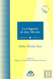 Venganza De Don Mendo,La