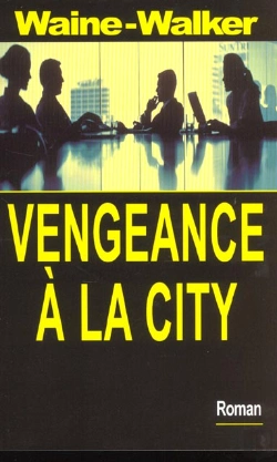Bertrand.pt - Vengeance A La City