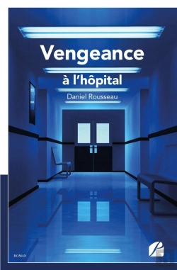 Bertrand.pt - Vengeance À L'Hôpital