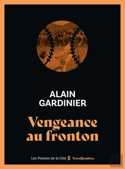 Bertrand.pt - Vengeance Au Fronton
