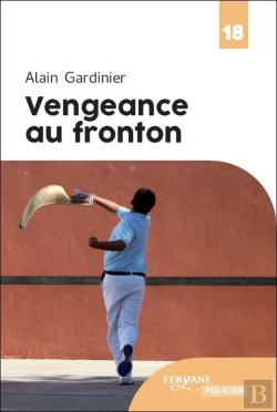 Bertrand.pt - Vengeance Au Fronton