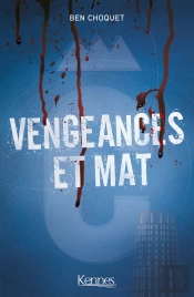 Vengeance Et Mat
